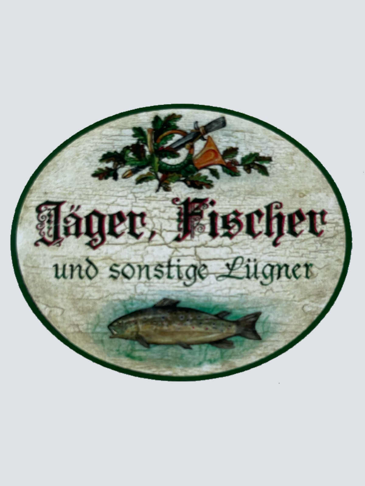 Nostalgie Holzschild Jäger Fischer & Sonstige Lügner Fisch Angeln Jagen Schild