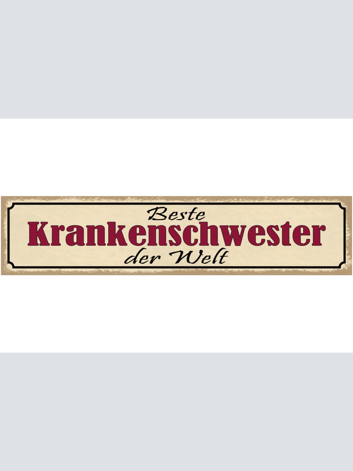 Schild Beste Krankenschwester Der Welt Krankenhaus Pfleger 46 x 10 Blech od.Holz