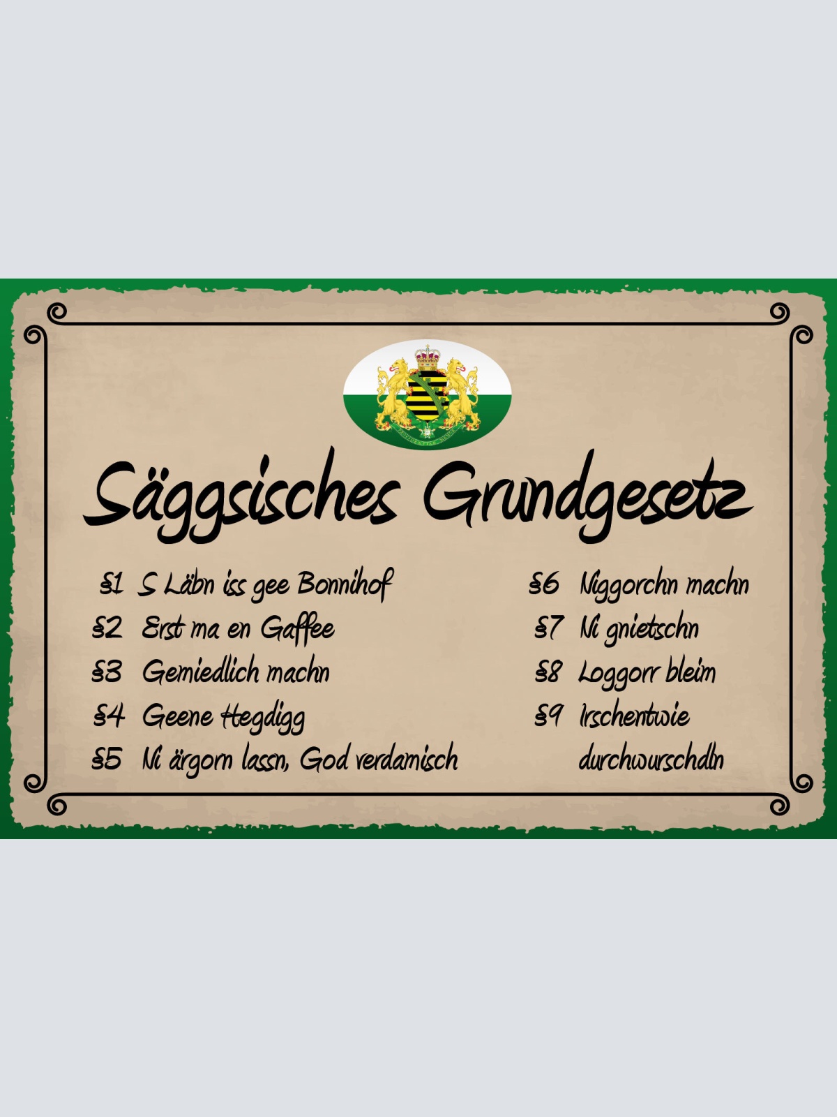 Schild Säggsisches Grund Gesetz Deutschland 12x18 / 20x30 / 30x40 Blech od. Holz