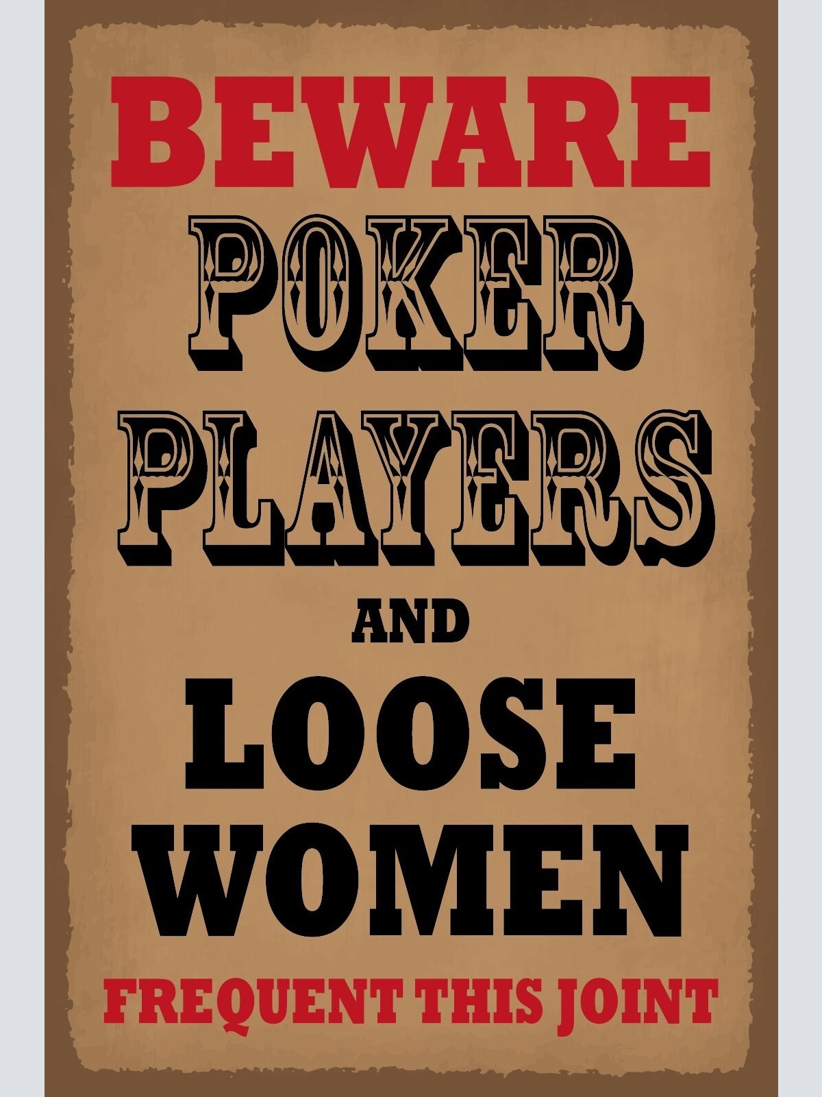 Schild Poker Spieler Woman Frauen Bude Lokal 12x18 / 20x30 / 30x40 Blech od.Holz