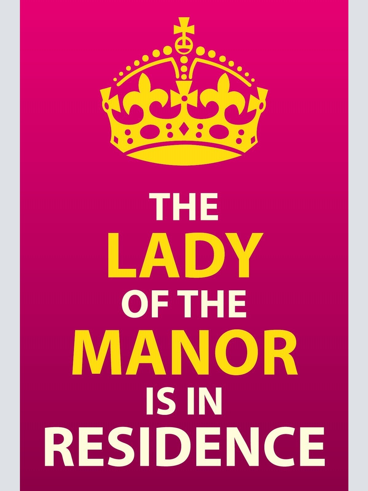 Schild Lady Manor Residence Dame des Hauses 12x18 / 20x30 / 30x40 Blech od. Holz