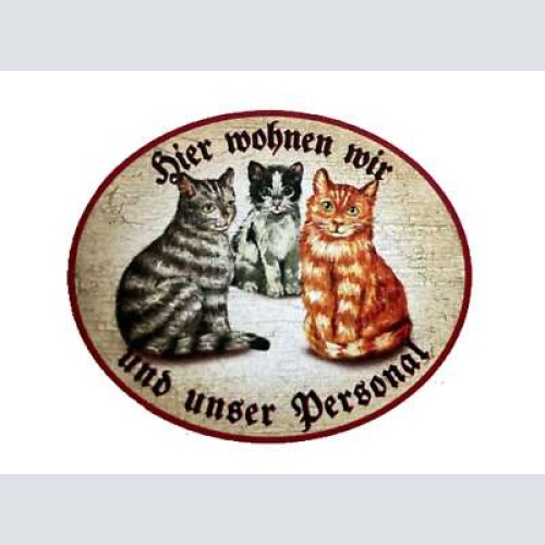 Kuk nostalgie holzschild "hier wohnen wir u.u. personal“ trio katze tabby sw rot