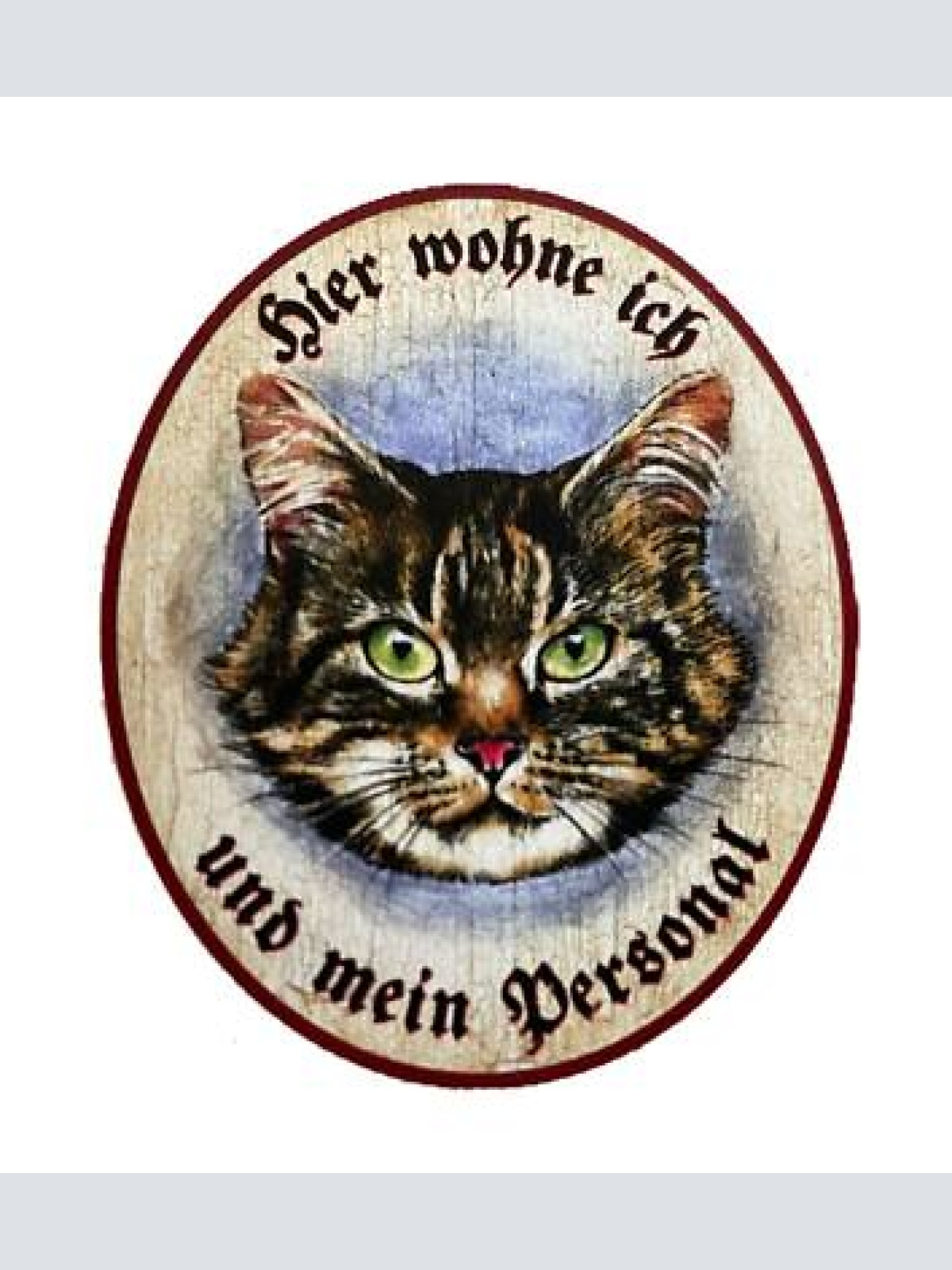 Kuk nostalgie holzschild "hier wohne ich und mein personal“ katze tabby getigert