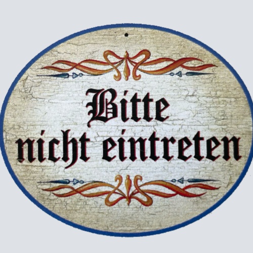 KuK Nostalgie Holzschild “Bitte nicht eintreten“ Ornament Eintritt Verboten