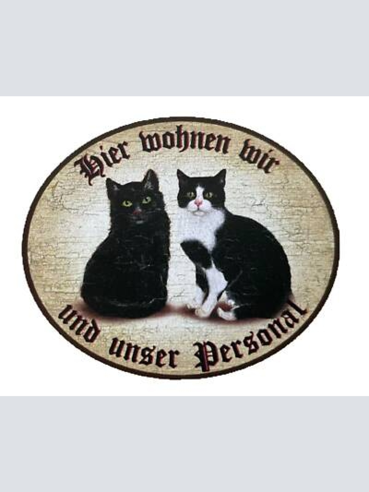 Kuk nostalgie holzschild "hier wohnen wir u.u. personal“ duo katze schwarz weiß