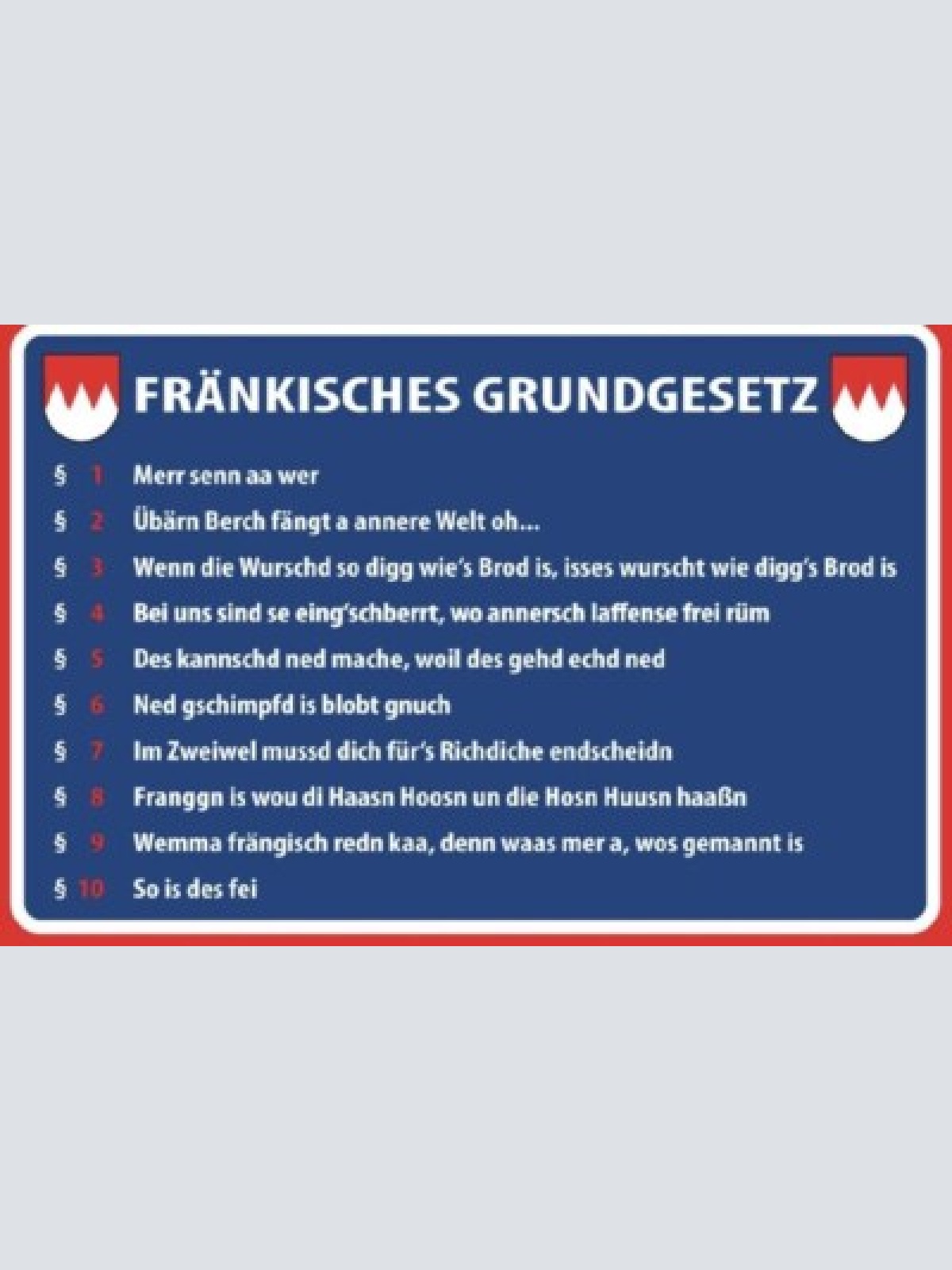 Schild humor fränkisches grundgesetz franken 12x18/20x30/30x40 blech oder holz
