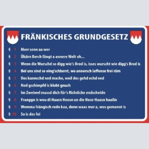 Schild humor fränkisches grundgesetz franken 12x18/20x30/30x40 blech oder holz