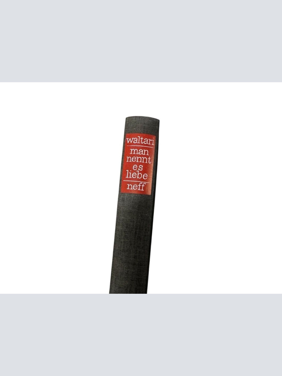 Man nennt es Liebe : 4 grosse Liebesgeschichten Mika Waltari. [Dt. Übertr.: Joac