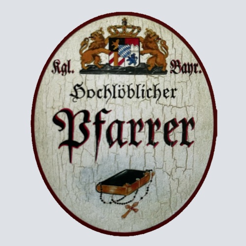 Nostalgie Holzschild Bayern Königlich Bayerischer Hochlöblicher Pfarrer Schild