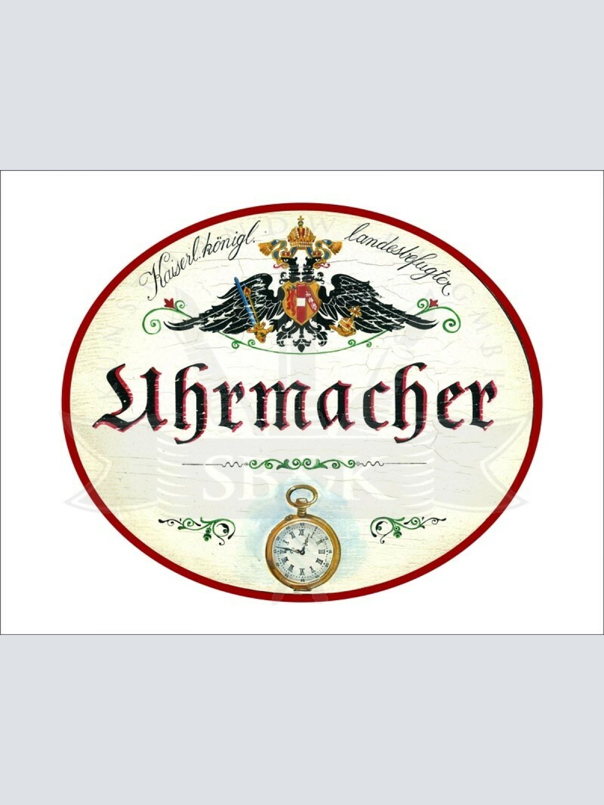 KuK Nostalgie Holzschild - Landesbefugter Uhrmacher - Taschenuhr TH