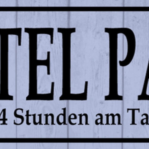 Schild Hotel Papa Mo-So 24 Std am Tag Geöffnet Vater Kind 27x10 Blech od.Holz