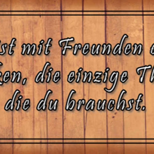 Schild Manchmal Ist Mit Freunden Einen Kaffee Zu Trinken Die Einzige Therapie