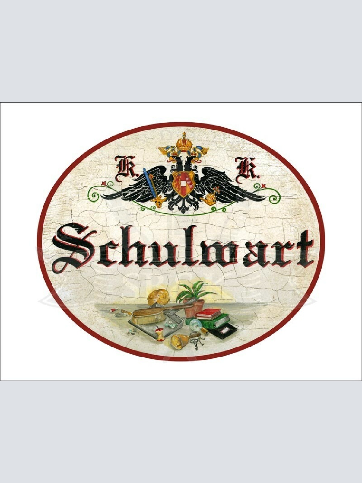 KuK Nostalgie Holzschild - Schulwart - Kehrschaufel Bücher Pflanze TH