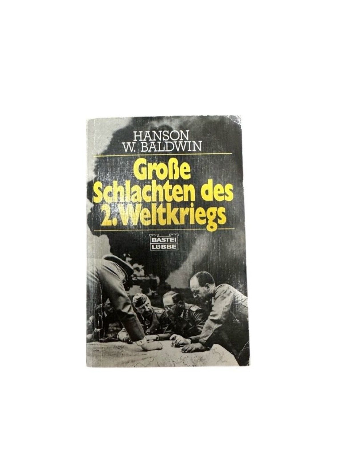 Große Schlachten des 2. Weltkriegs (Zeitgeschichte. Bastei Lübbe Taschenbücher)
