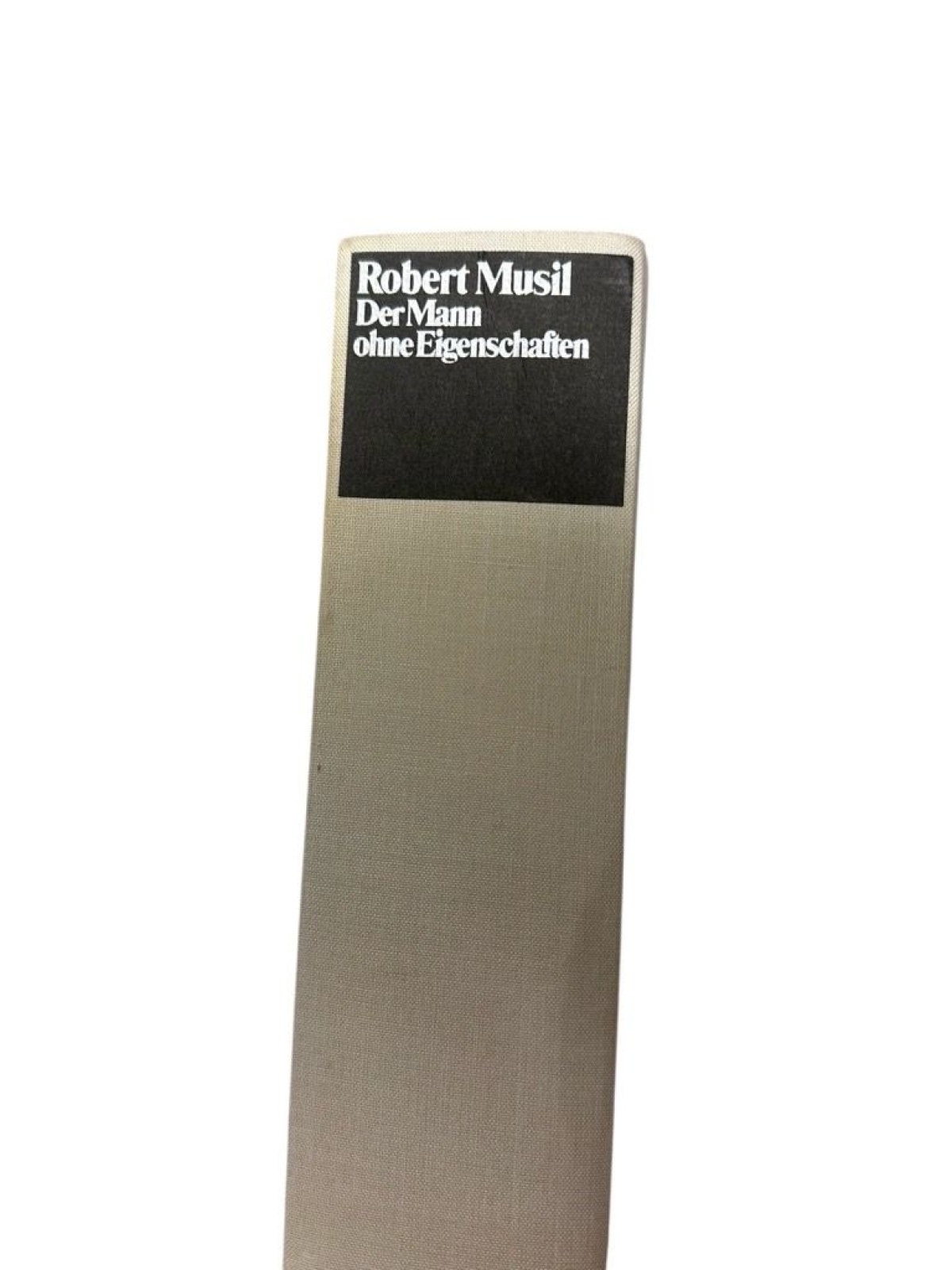 Der Mann ohne Eigenschaften (Musil: Gesammelte Werke, Band 1) 1. Der Mann ohne E