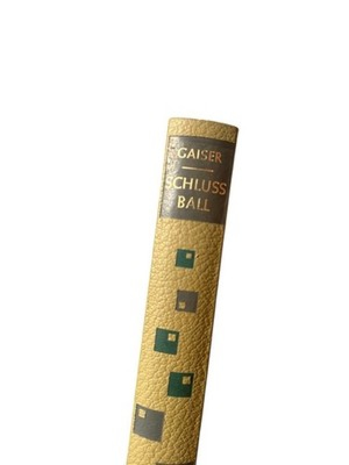 Schlussball. Aus den schönen Tagen der Stadt Neu-Spuhl. Roman Gaiser, Gerd: