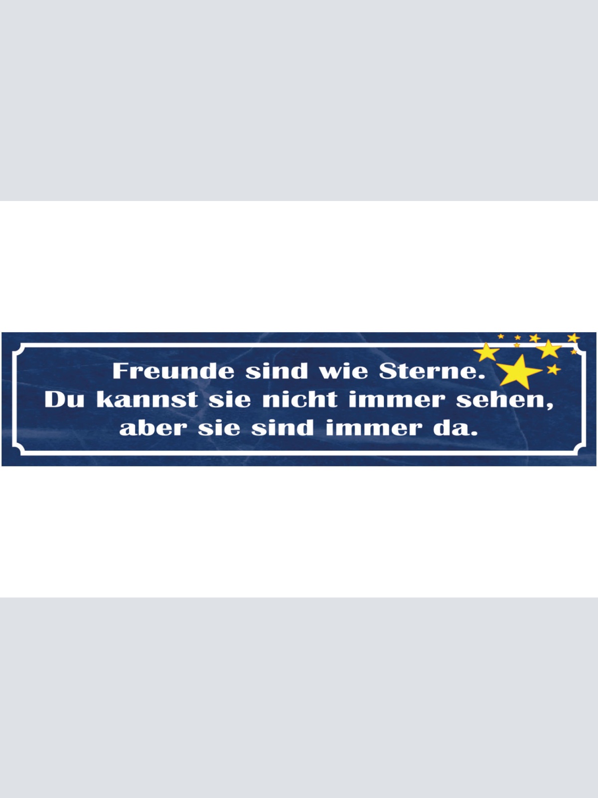 Schild Freunde Freundschaft Sterne Immer Da Sein Ewig 46 x 10 Blech od. Holz