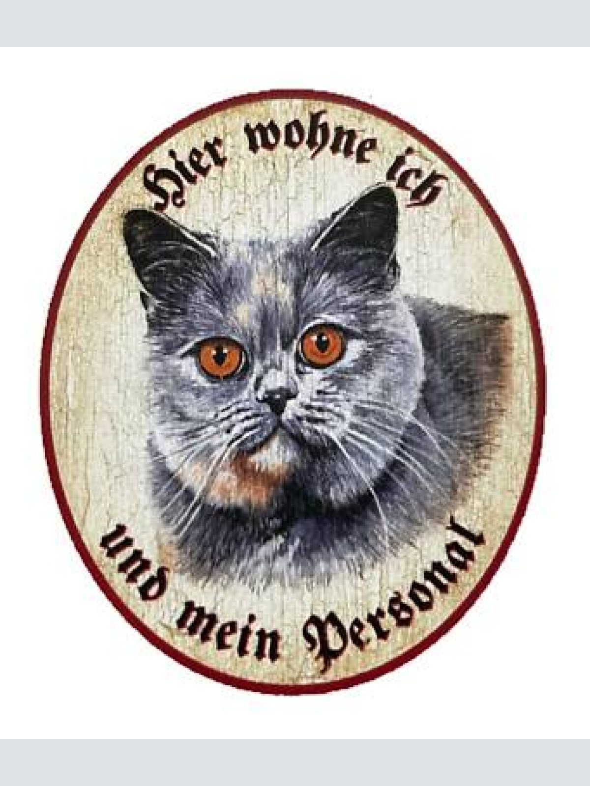 Kuk nostalgie holzschild "hier wohne ich und mein personal“ katze russisch blau