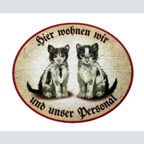 Kuk nostalgie holzschild "hier wohnen wir u.u. personal“ duo katze junges sw
