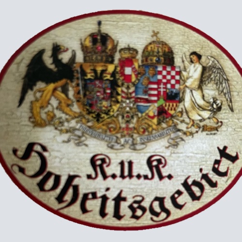 Nostalgie Holzschild KuK Hoheitsgebiet Kaiser Österreich Schild