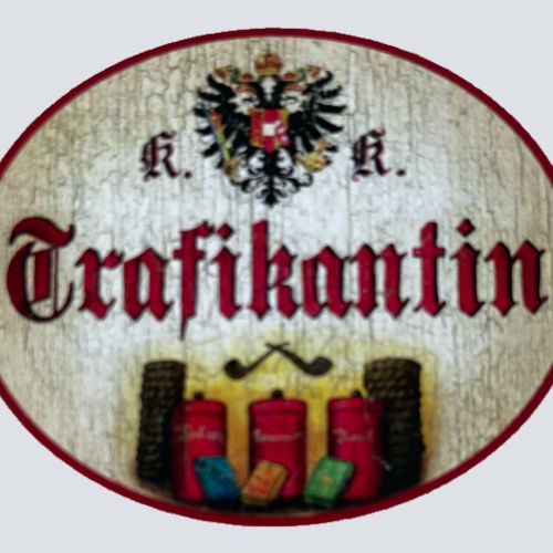 KuK Nostalgie Holzschild Trafikantin Tabak Trafik Kiosk Zigaretten Schild