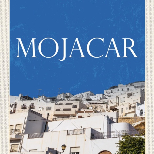 Schild Mojacar Spain Spanien Stadt Ansicht 12x18 20x30 30x40 Blech od. Holz