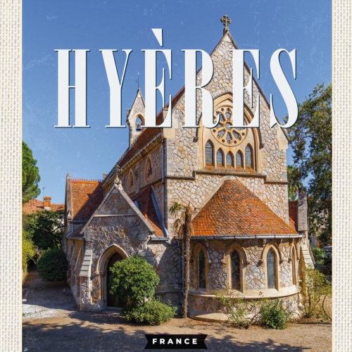 Schild Hyères France Frankreich Eglise Anglicane 12x18 20x30 30x40 Blech/Holz