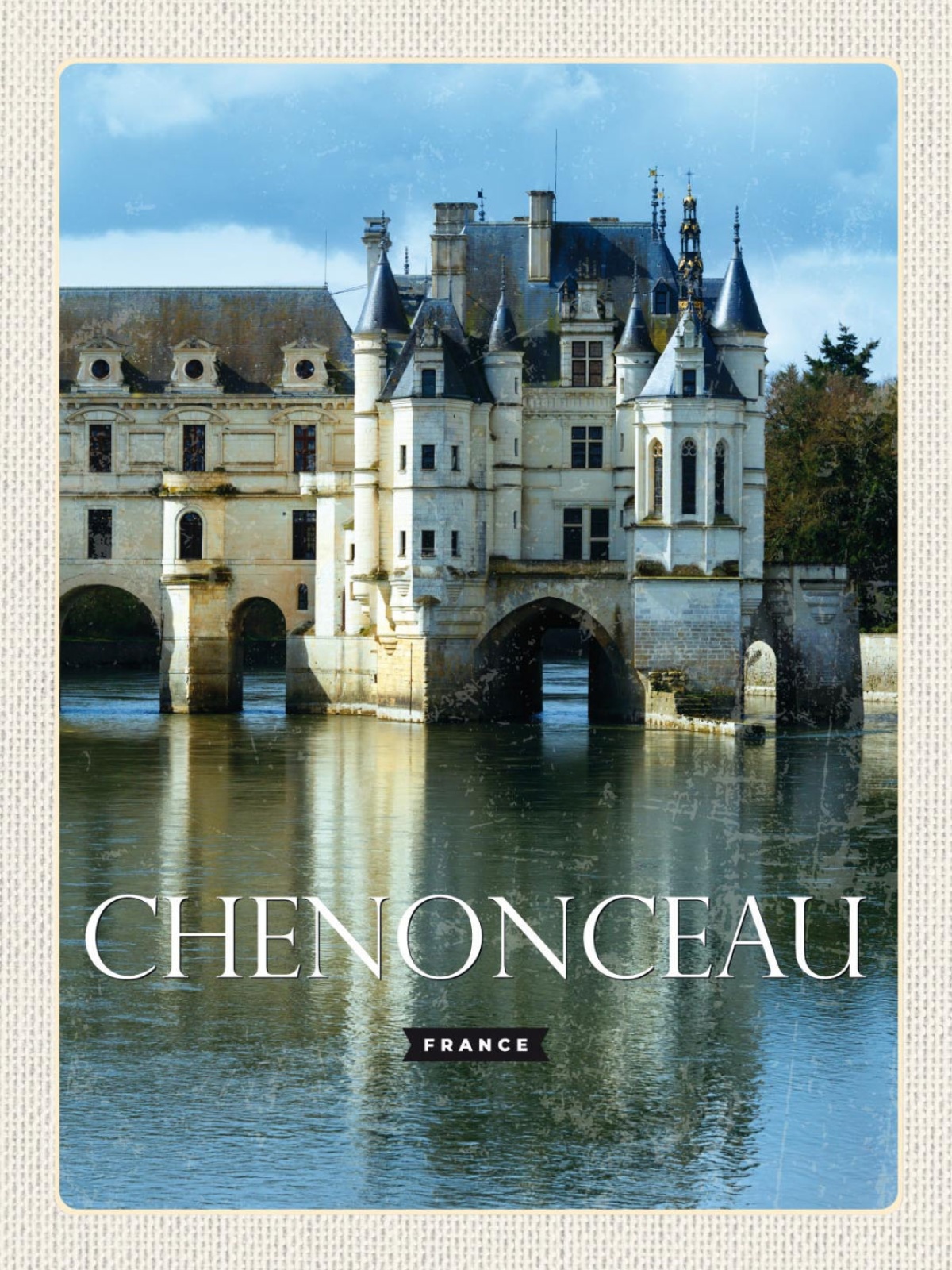 Schild Château De Chenonceau Schloss Frankreich 12x18 20x30 30x40 Blech od. Holz