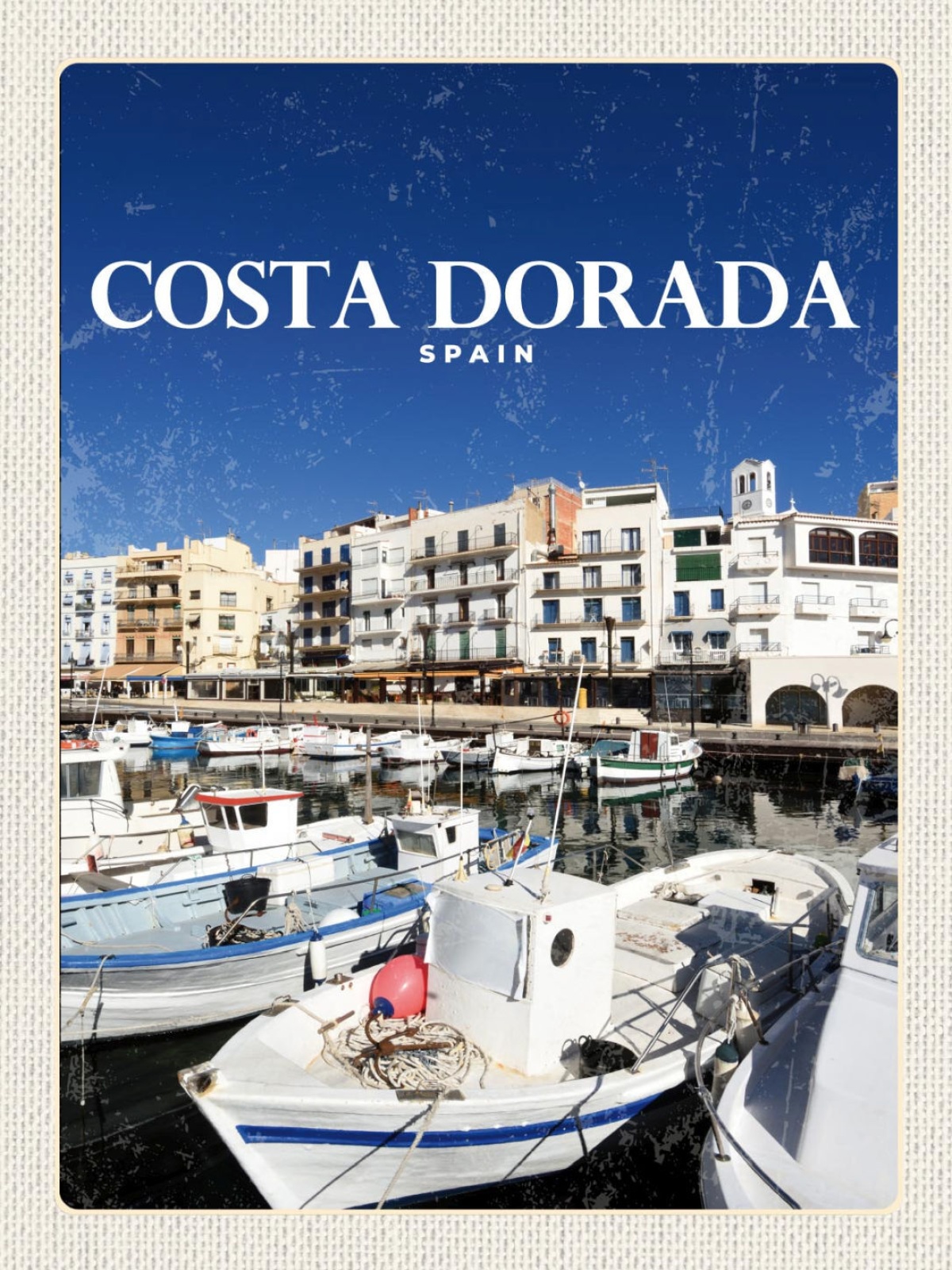 Schild Costa Dorada Spain Spanien Küste Hafen 12x18 20x30 30x40 Blech od. Holz