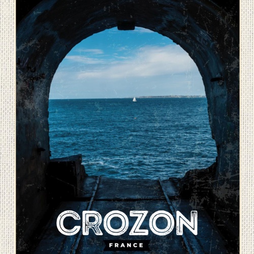 Schild Crozon France Frankreich Küste Meer Schiff 12x18 20x30 30x40 Blech/Holz