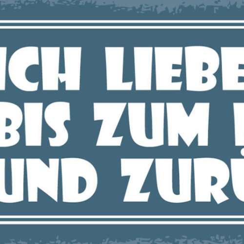 Schild Ich Liebe Dich Bis Zum Mond & Zurück Ehe Paar 27x10 Blech od.Holz