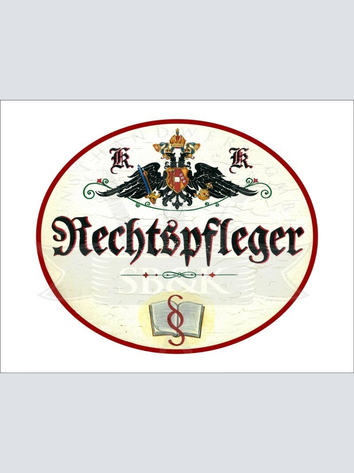 KuK Nostalgie Holzschild - Rechtspfleger - Paragraph Buch TH