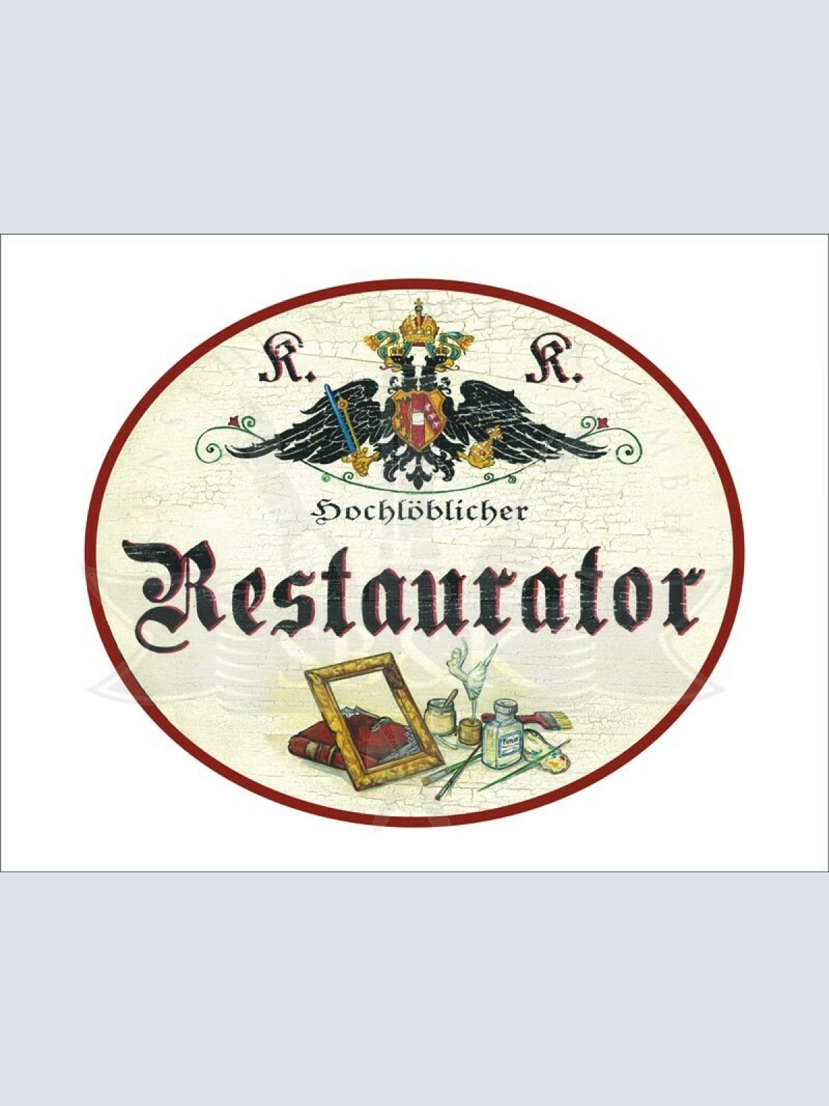 KuK Nostalgie Holzschild - Hochlöblicher Restaurator - Rahmen Buch TH