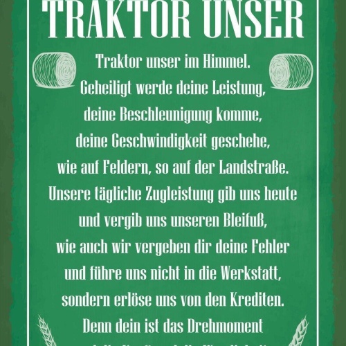 Schild traktor unser gebet bauernhof fahrer 12x18 / 20x30 / 30x40 blech od. holz