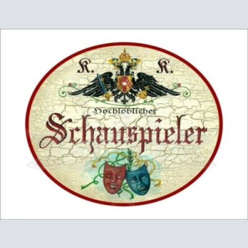 Kuk nostalgie holzschild - hochlöblicher schauspieler - masken th