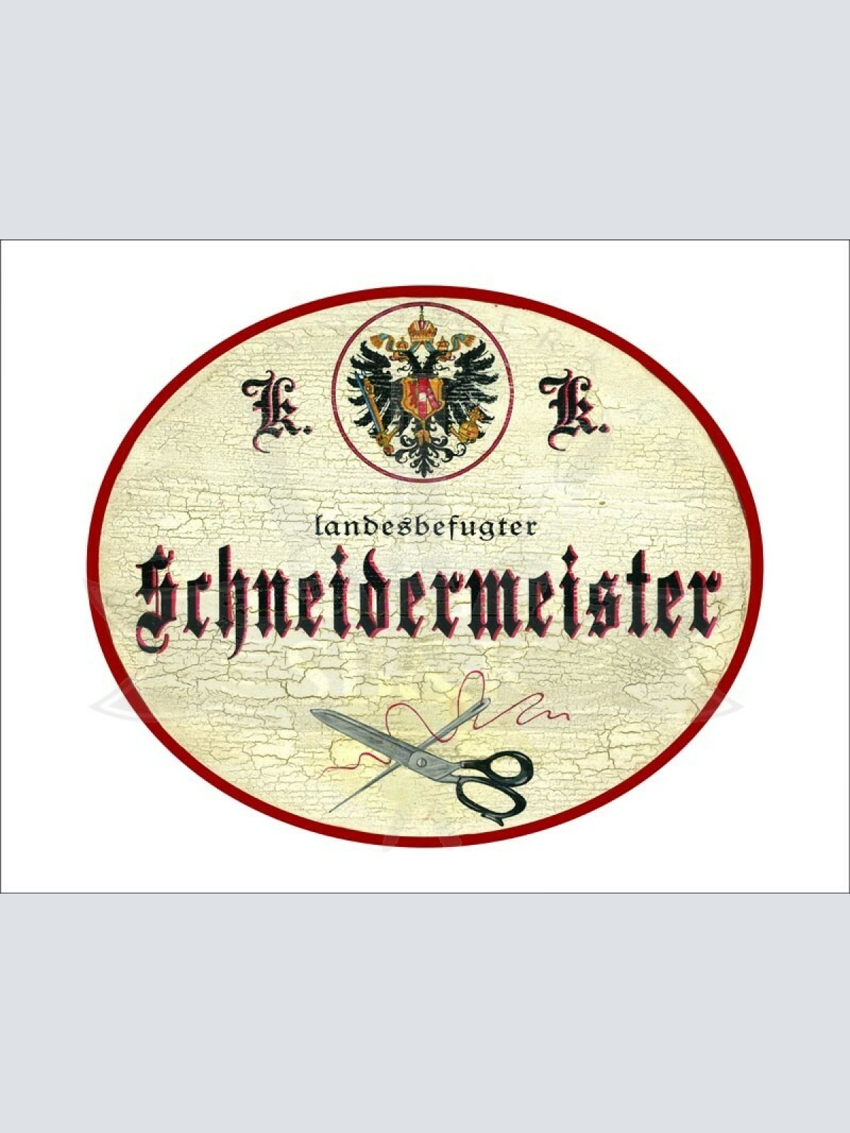 KuK Nostalgie Holzschild - Landesbefugter Schneidermeister - Schere Faden TH