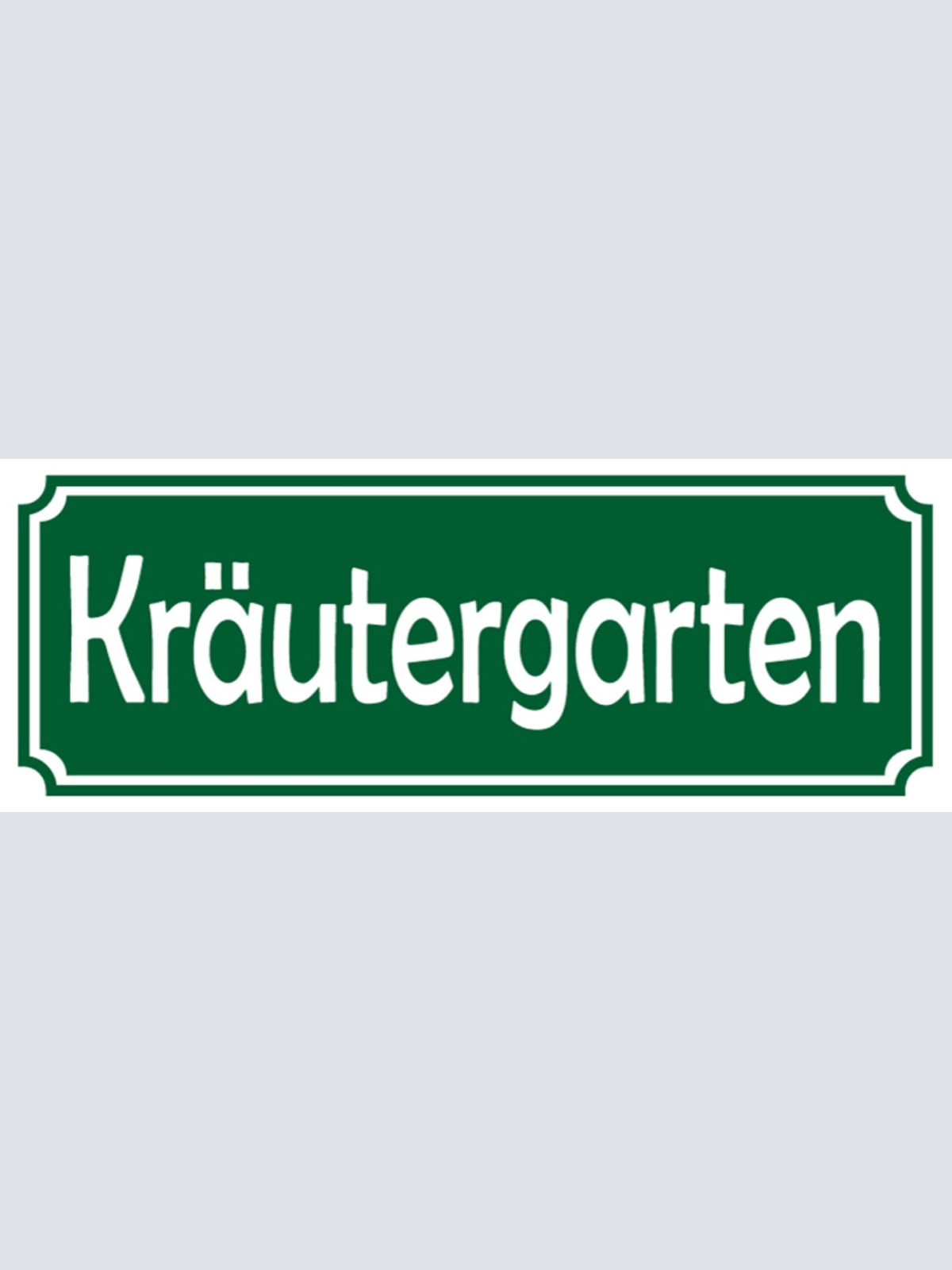 Schild Kräuter Garten Pflanzen Blumen Kraut Gewürz Beet 27 x 10 Blech od. Holz