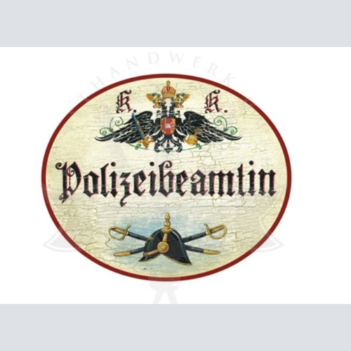 KuK Nostalgie Holzschild Polizeibeamtin