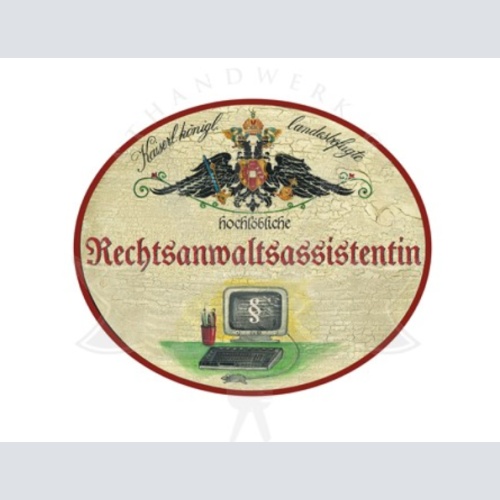 KuK Nostalgie Holzschild Hochlöbliche Rechtsanwaltsassistentin