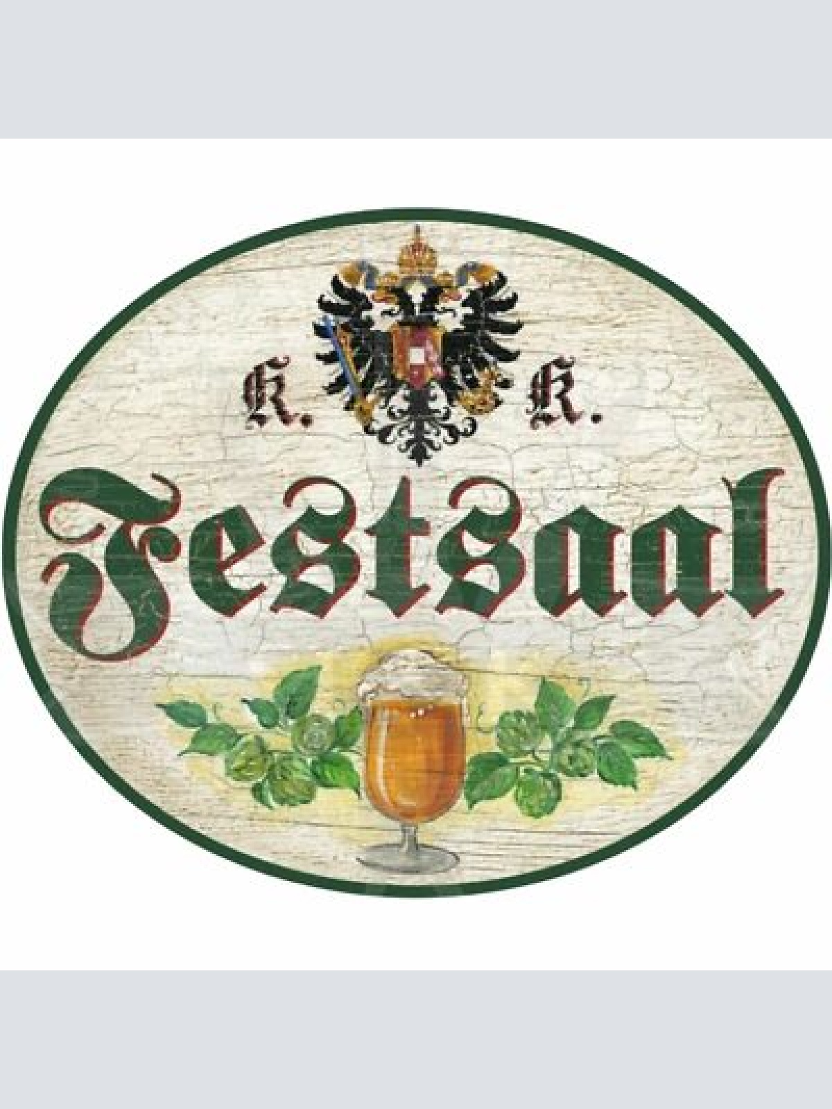 KuK Nostalgie Holzschild Schild Festsaal