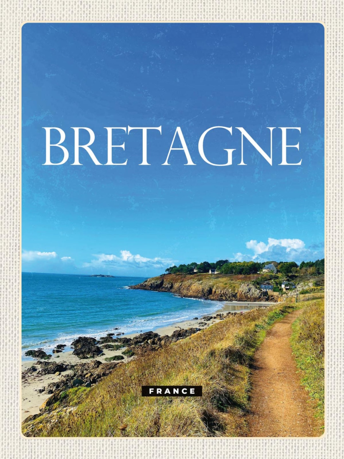 Schild Bretagne France Frankreich Küste Meer 12x18 20x30 30x40 Blech od. Holz