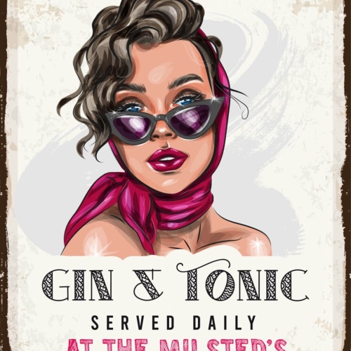 Schild Gin & Tonic Served Daily At Milsteds Alkohol 12x18 20x30 30x40 Blech/Holz