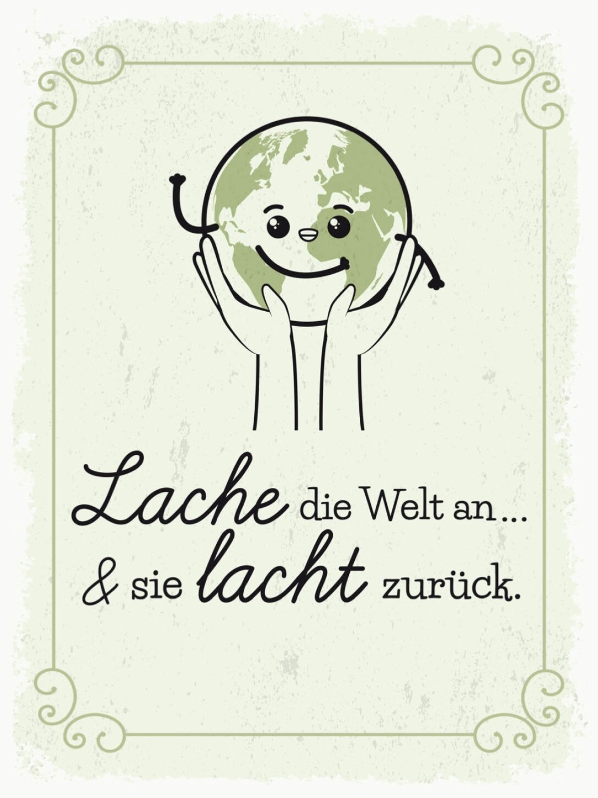 Schild Lache Die Welt An & Sie Lacht Zurück 12x18 20x30 30x40 Blech/Holz