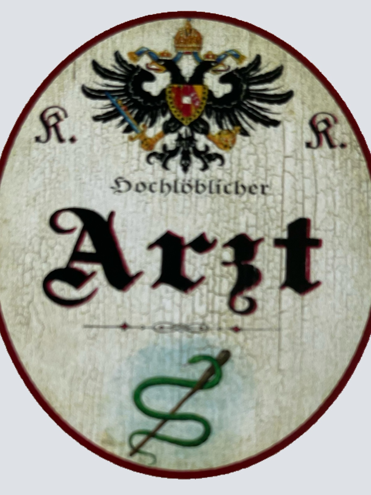 KuK Nostalgie Holzschild Hochlöblicher Arzt Doktor Hausarzt Mediziner Schild