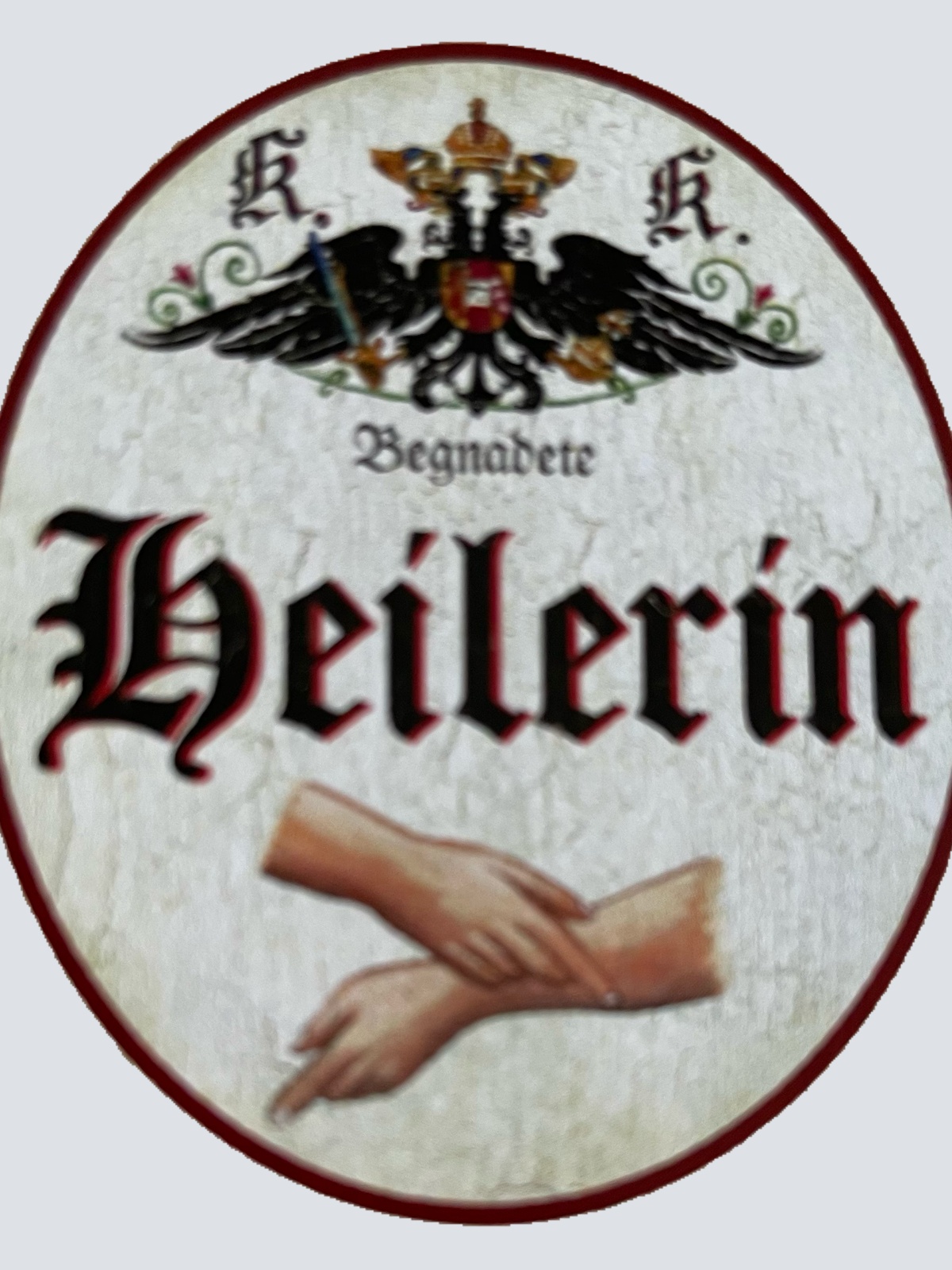 KuK Nostalgie Holzschild Begnadete Heilerin Heilkunde Heilpraktikerin Schild