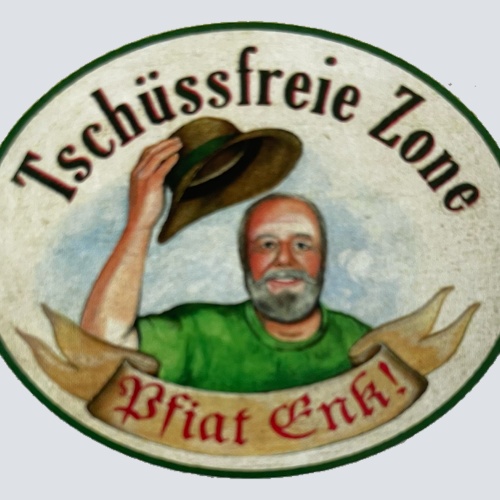 Nostalgie Holzschild Tschüssfreie Zone Pfiat Enk Euch Verabschiedung Schild