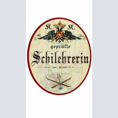 KuK Nostalgie Holzschild "SchilehrerIn"
