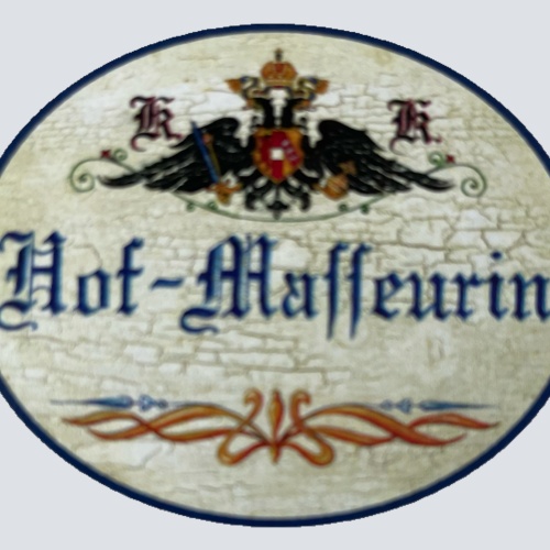 KuK Nostalgie Holzschild Hof-Masseurin Massieren Massage Masseurin Schild