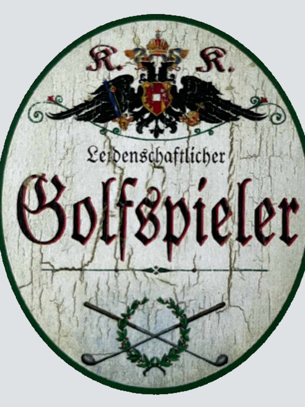 KuK Nostalgie Holzschild Leidenschaftlicher Golfspieler Golf Sport Schild