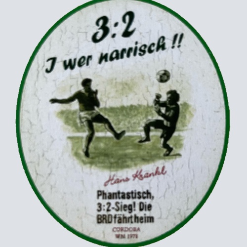 Nostalgie Holzschild 3:2 I Wer Narrisch Cordoba Fußball Tor Hans Krankl Schild